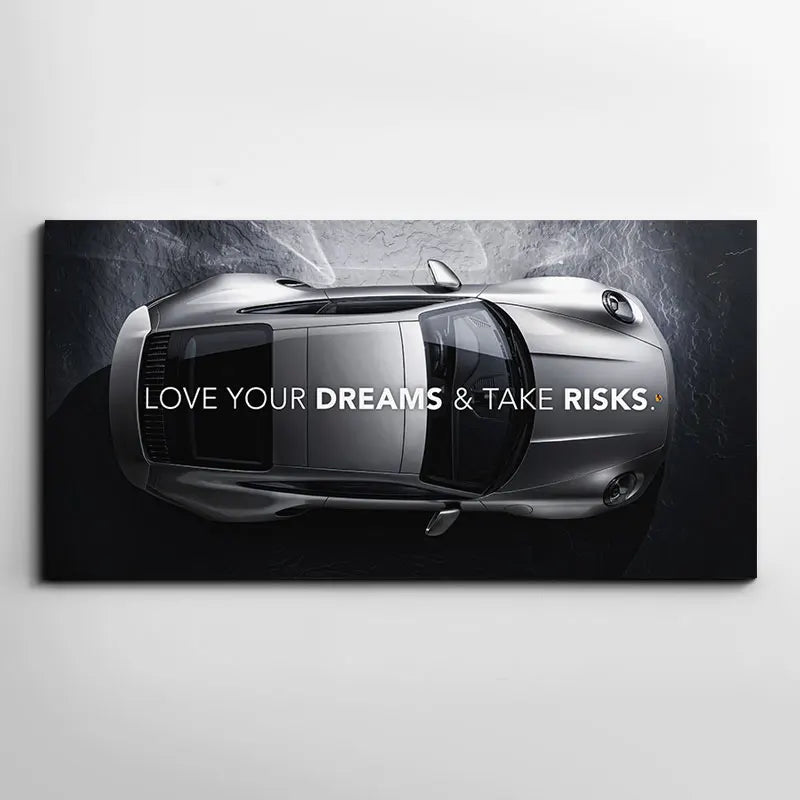 Love Your Dreams Success Motivational Car Poster Luxury Sports Car Canvas Wall Art Office Home Decor