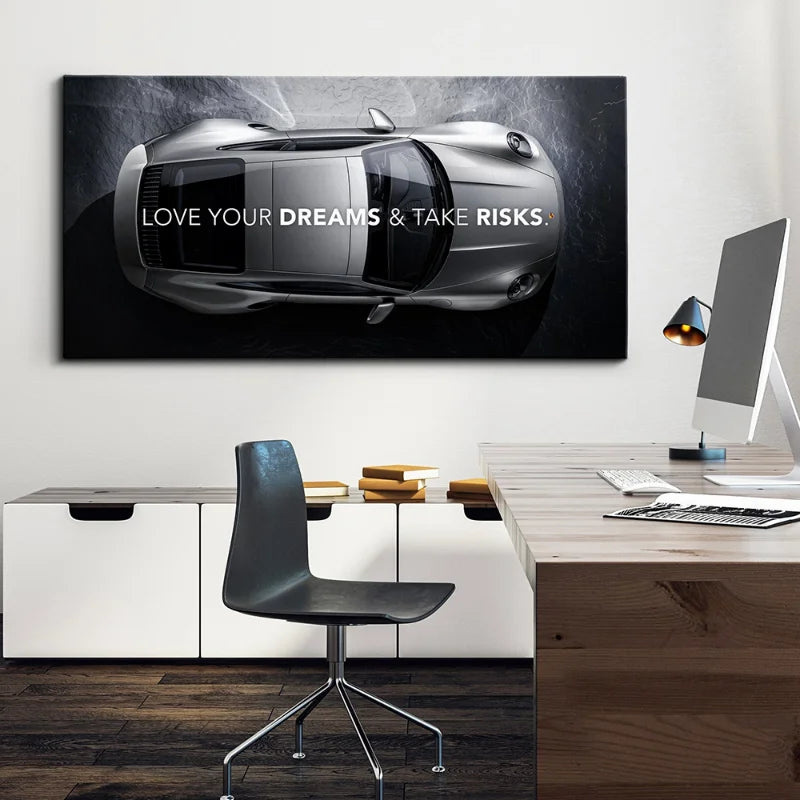 Love Your Dreams Success Motivational Car Poster Luxury Sports Car Canvas Wall Art Office Home Decor